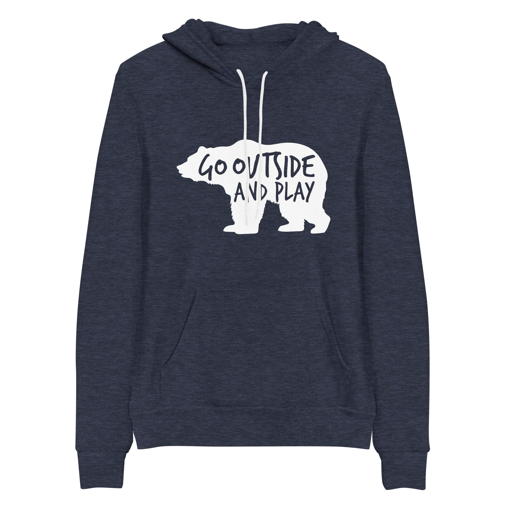 "Go Outside and Play Bear" BRO Hoodie